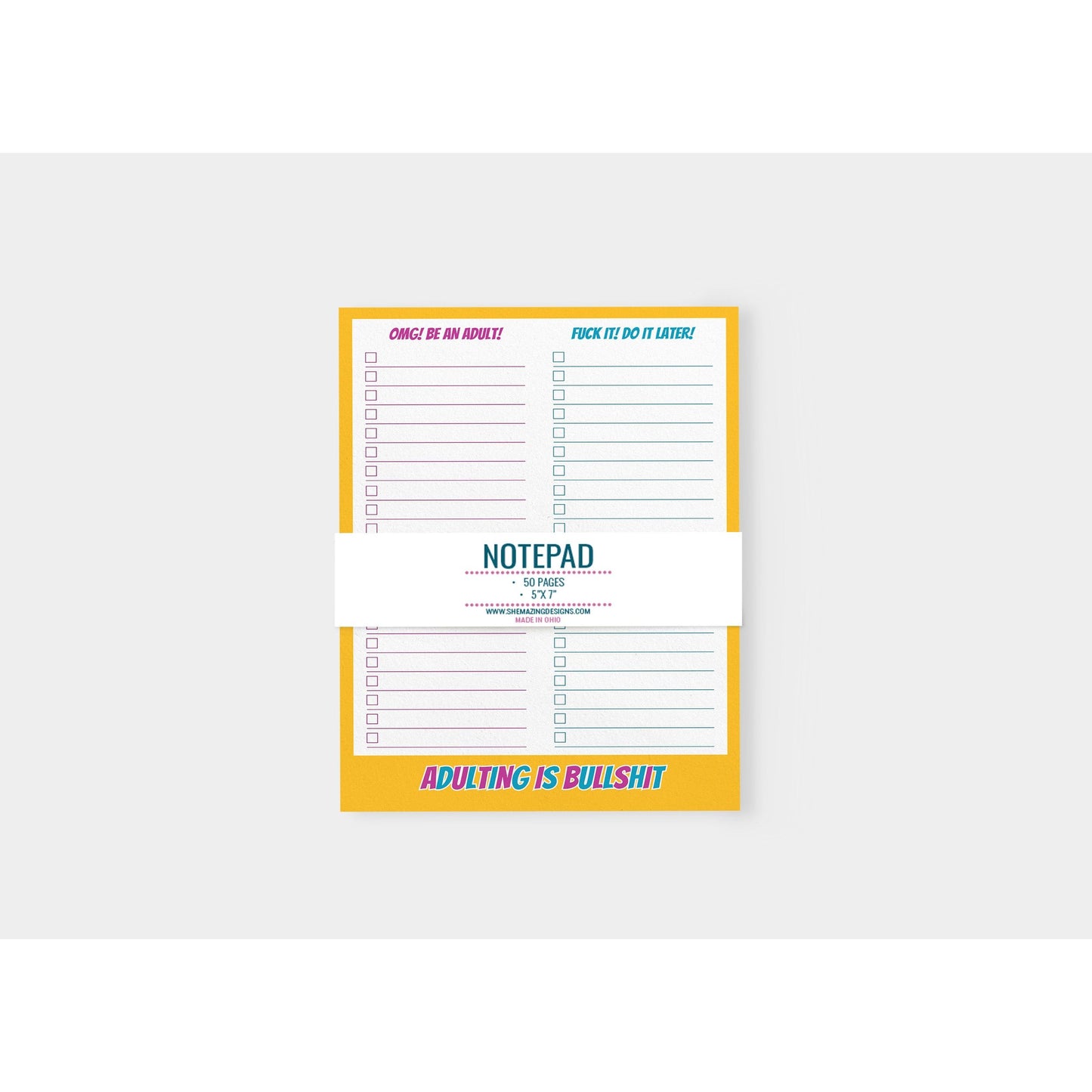 Adulting is Bullshit Notepad - 5x7