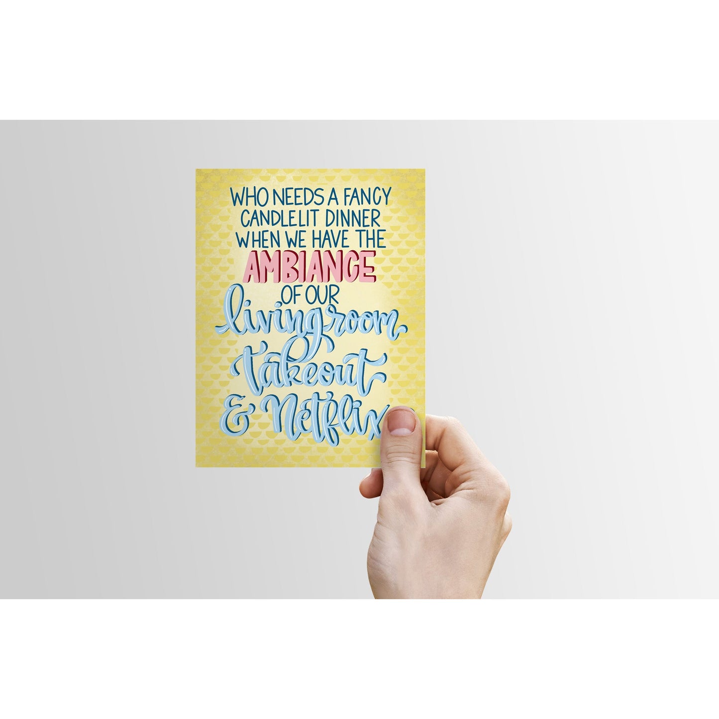 Ambiance -Our Living Room, Take Out, & Netflix - Greeting Card