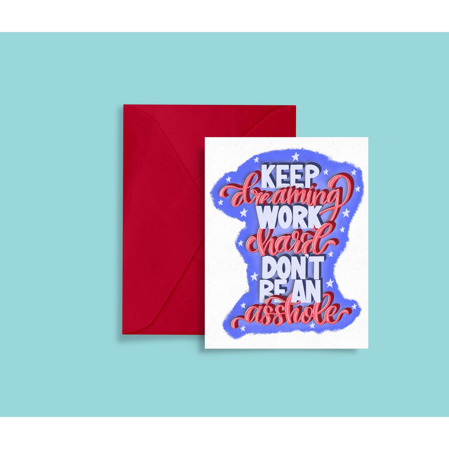 Funny Graduation Card - Keep Dreaming, Work Hard, Don't Be an Asshole