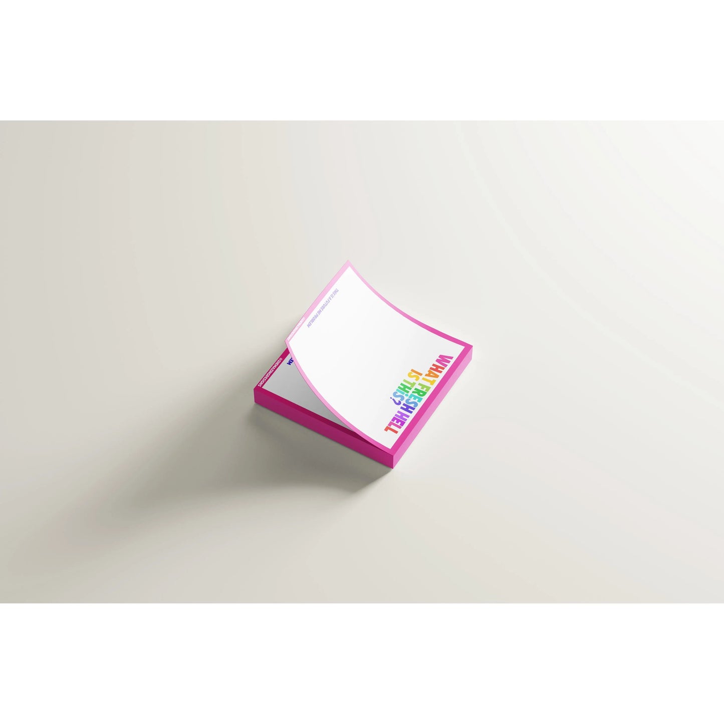 What Fresh Hell is This? (This is a Future Me Problem) Sticky Notes