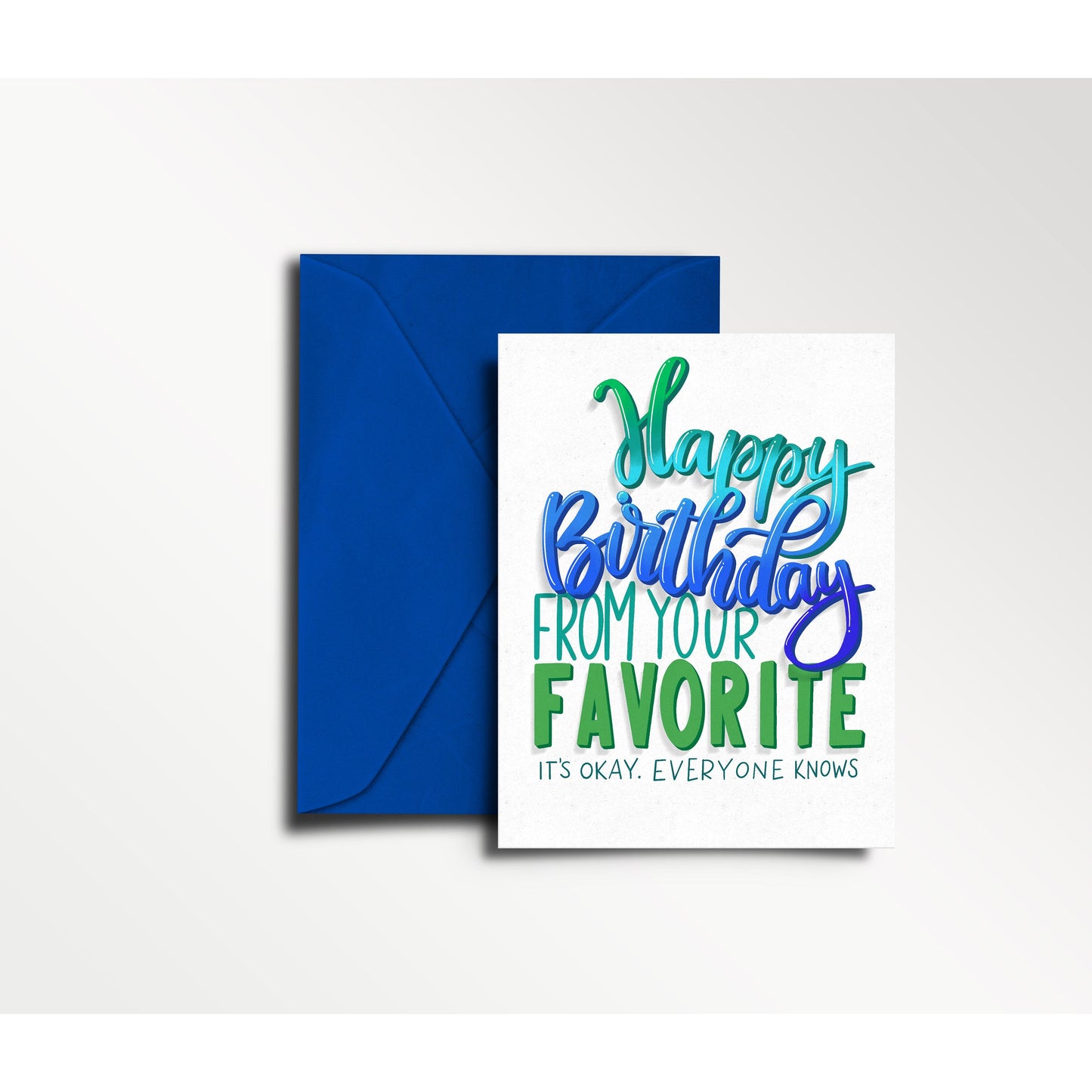 Happy Birthday from Your Favorite - Birthday Card | Parent, Mom, Dad, Funny Card