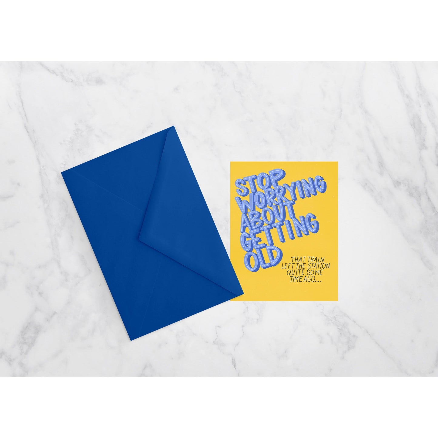 Stop Worrying About Getting Old - Birthday Card | funny card, old joke