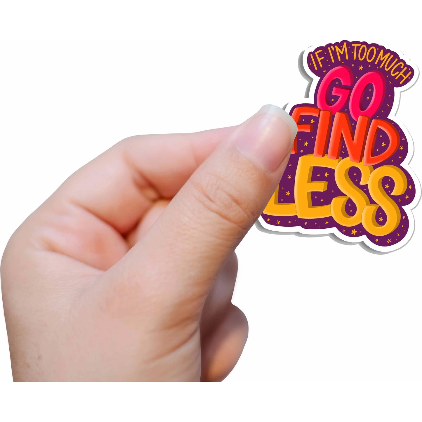 Tan Go Find Less Vinyl Sticker