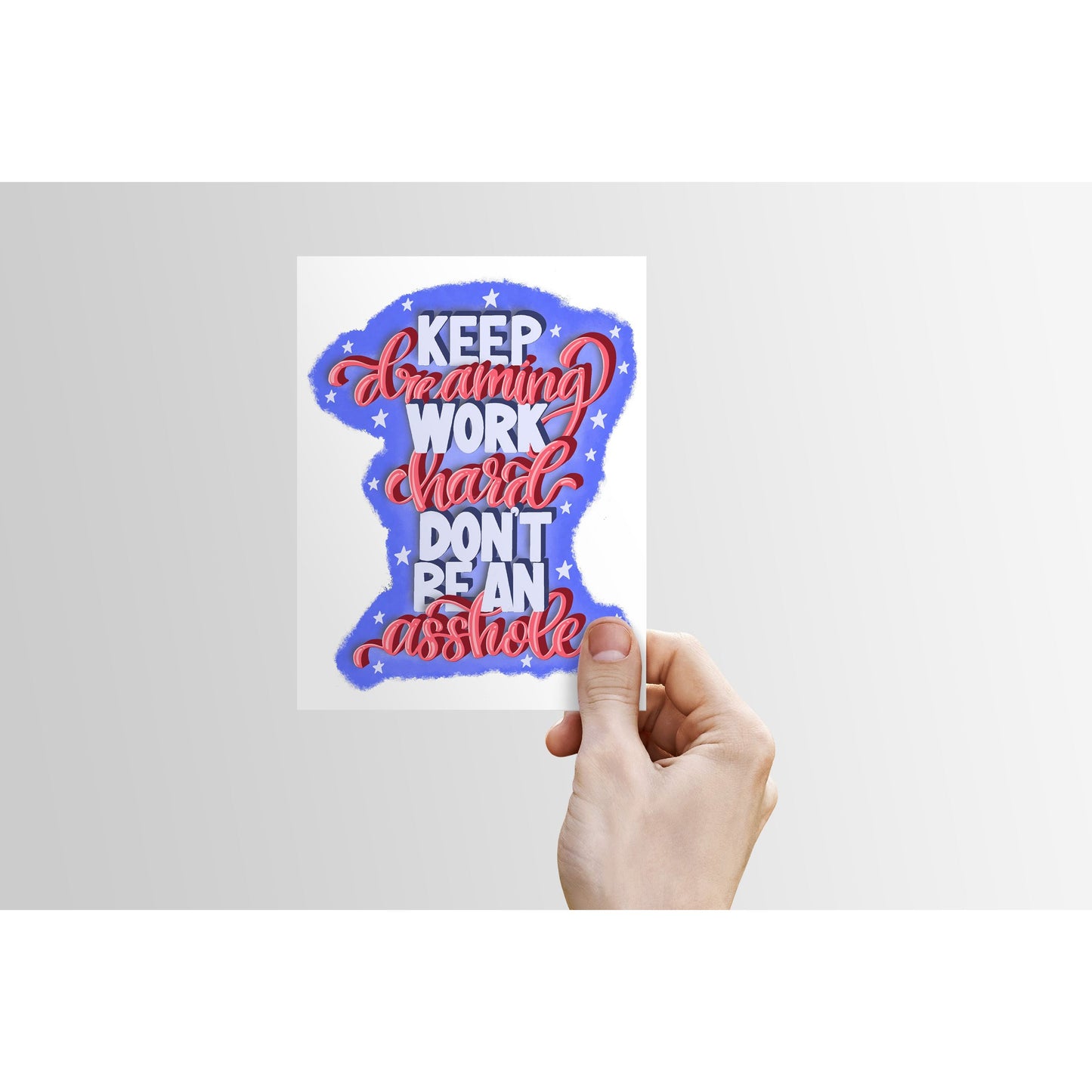 Funny Graduation Card - Keep Dreaming, Work Hard, Don't Be an Asshole