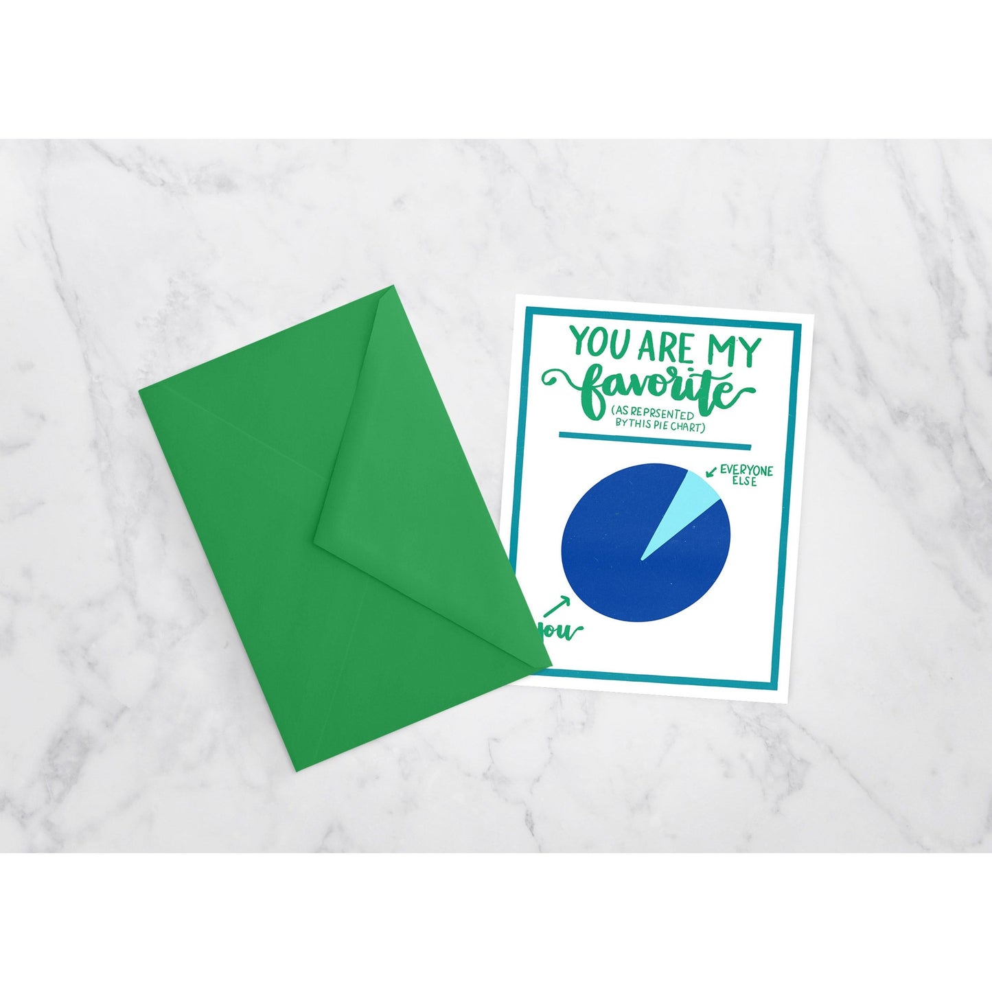 You're My Favorite (pie chart) - Greeting Card | Love, Friendship, favorite person