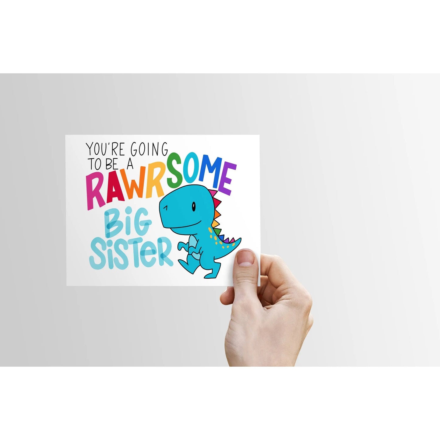 Rawrsome Big Brother (or Big Sister) Card