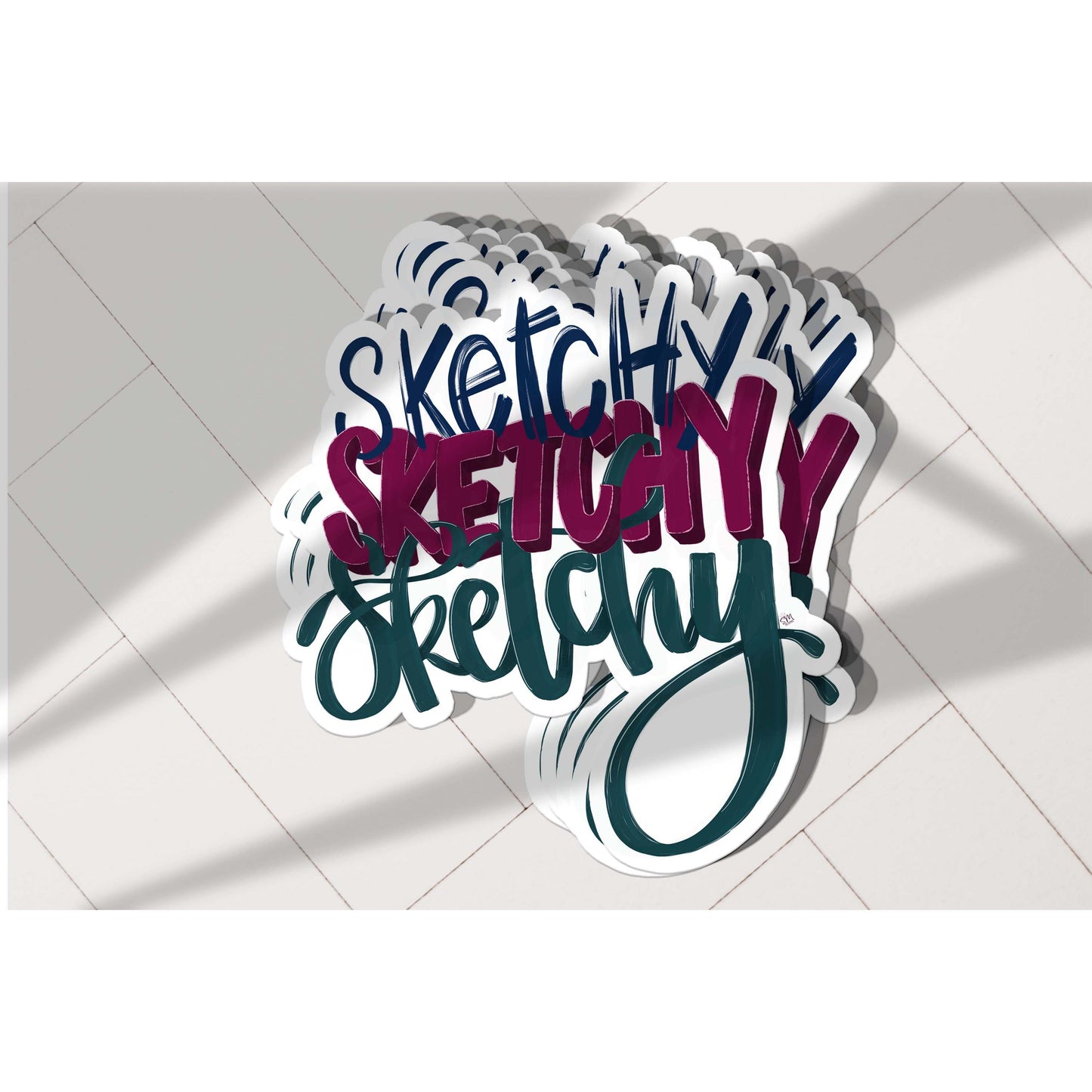 Sketchy Sketchy Sketchy Vinyl Sticker