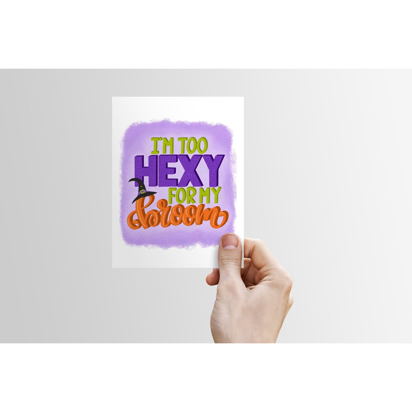 Halloween Card funny | Too Hexy for My Broom