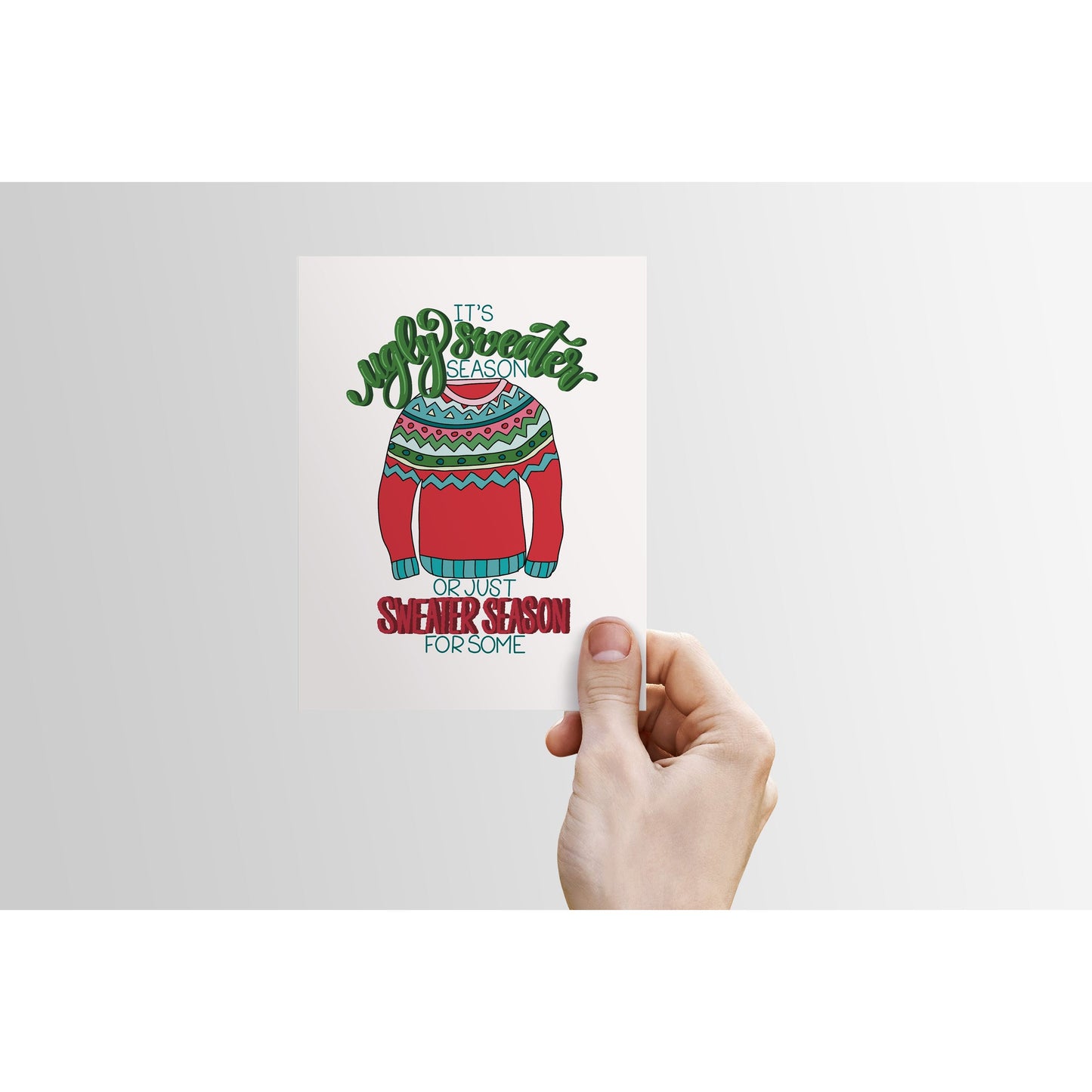 Ugly Sweater Season - Holiday Card