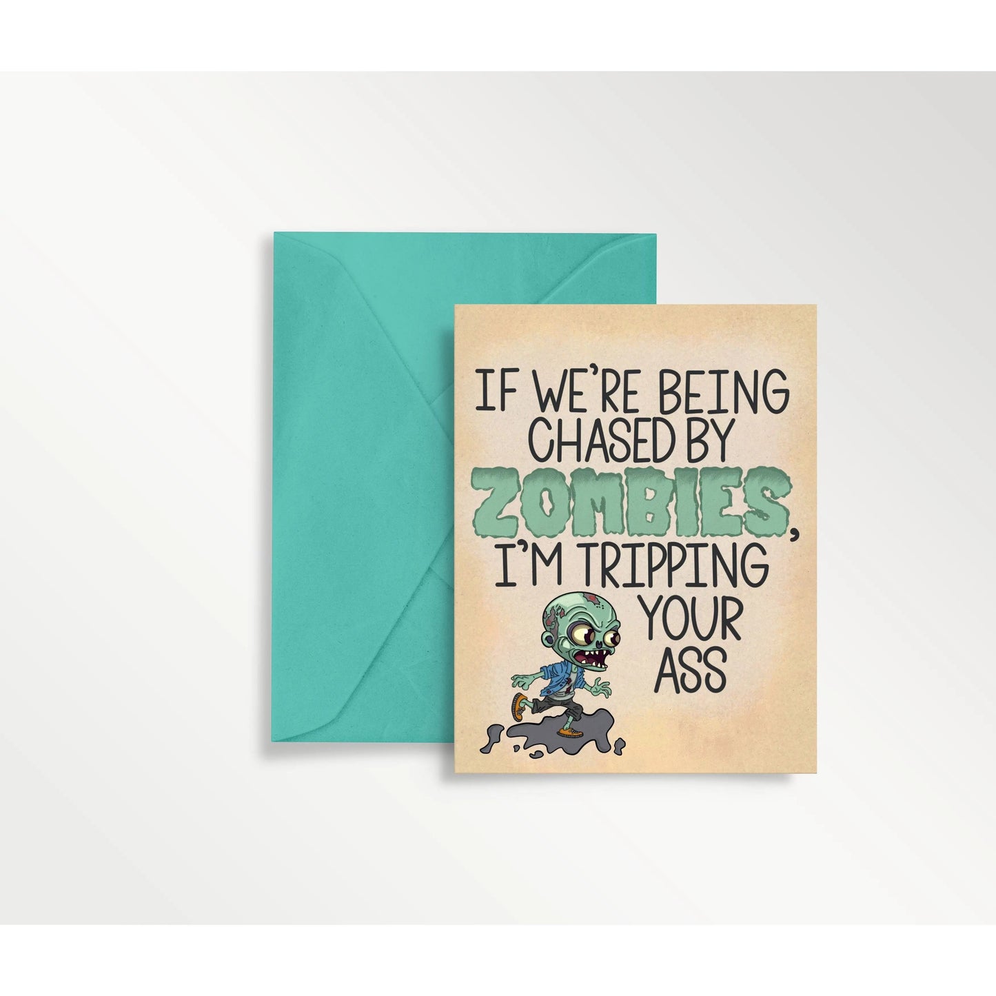 Beige Funny Zombie Halloween Card | I'm Tripping Your Ass
