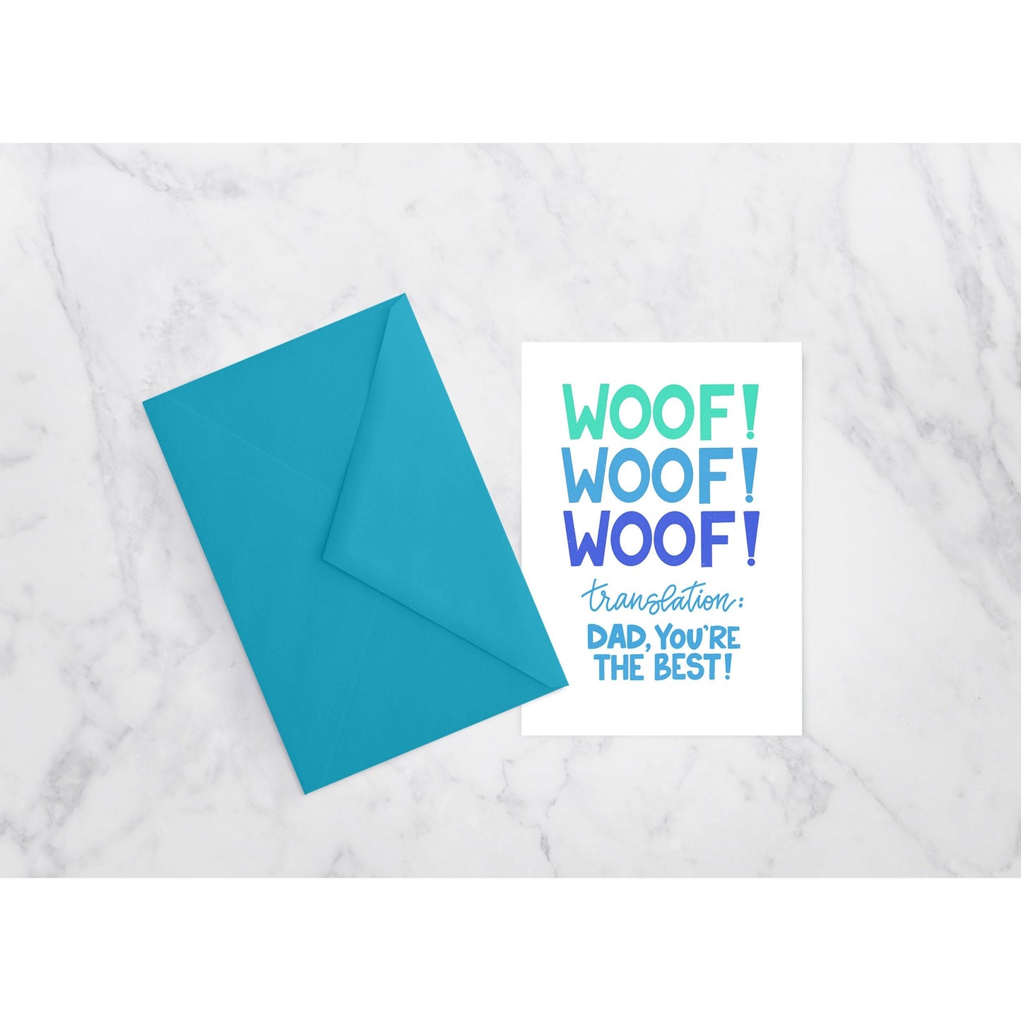 WOOF WOOF WOOF-Dad, You’re the Best Greeting Card