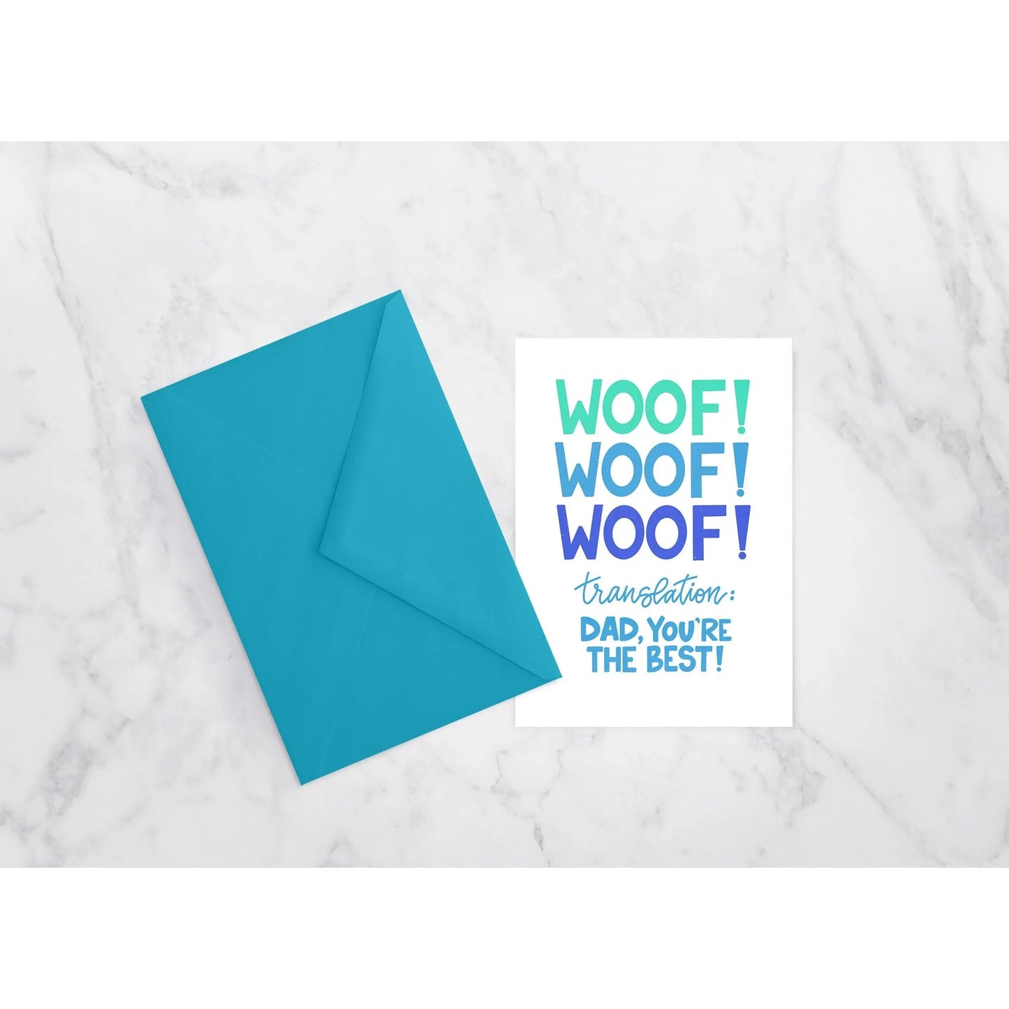 WOOF WOOF WOOF-Dad, You’re the Best Greeting Card