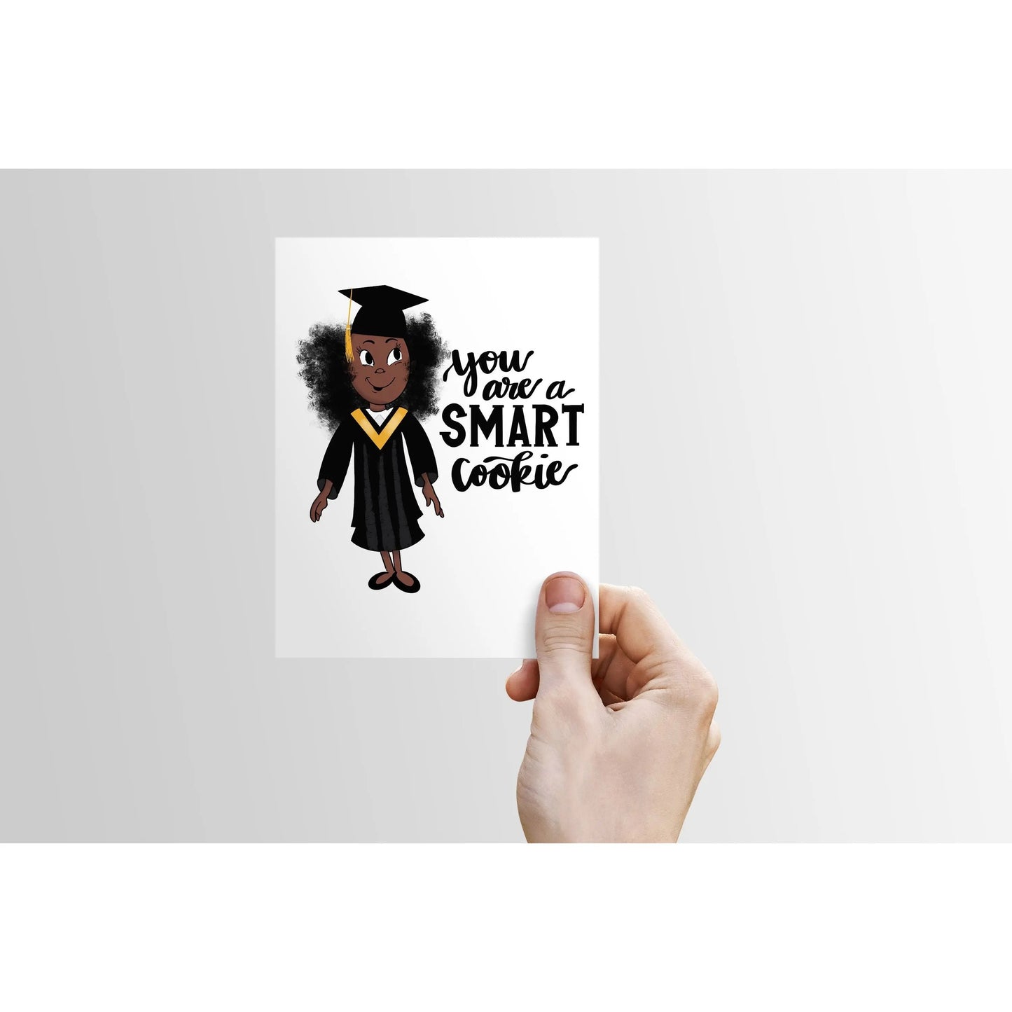 You are a Smart Cookie - Graduation Card