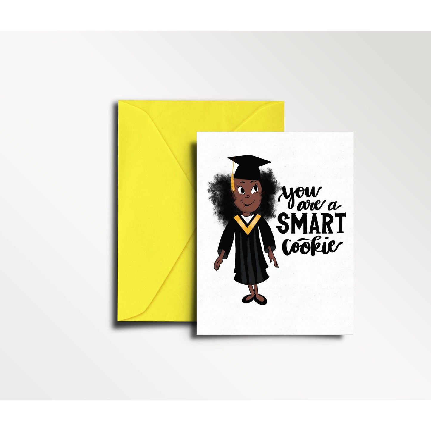 You are a Smart Cookie - Graduation Card