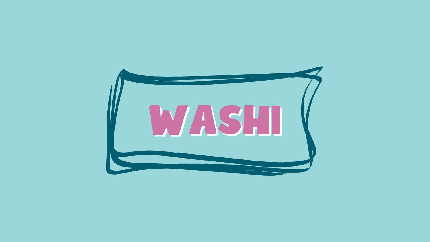 Washi