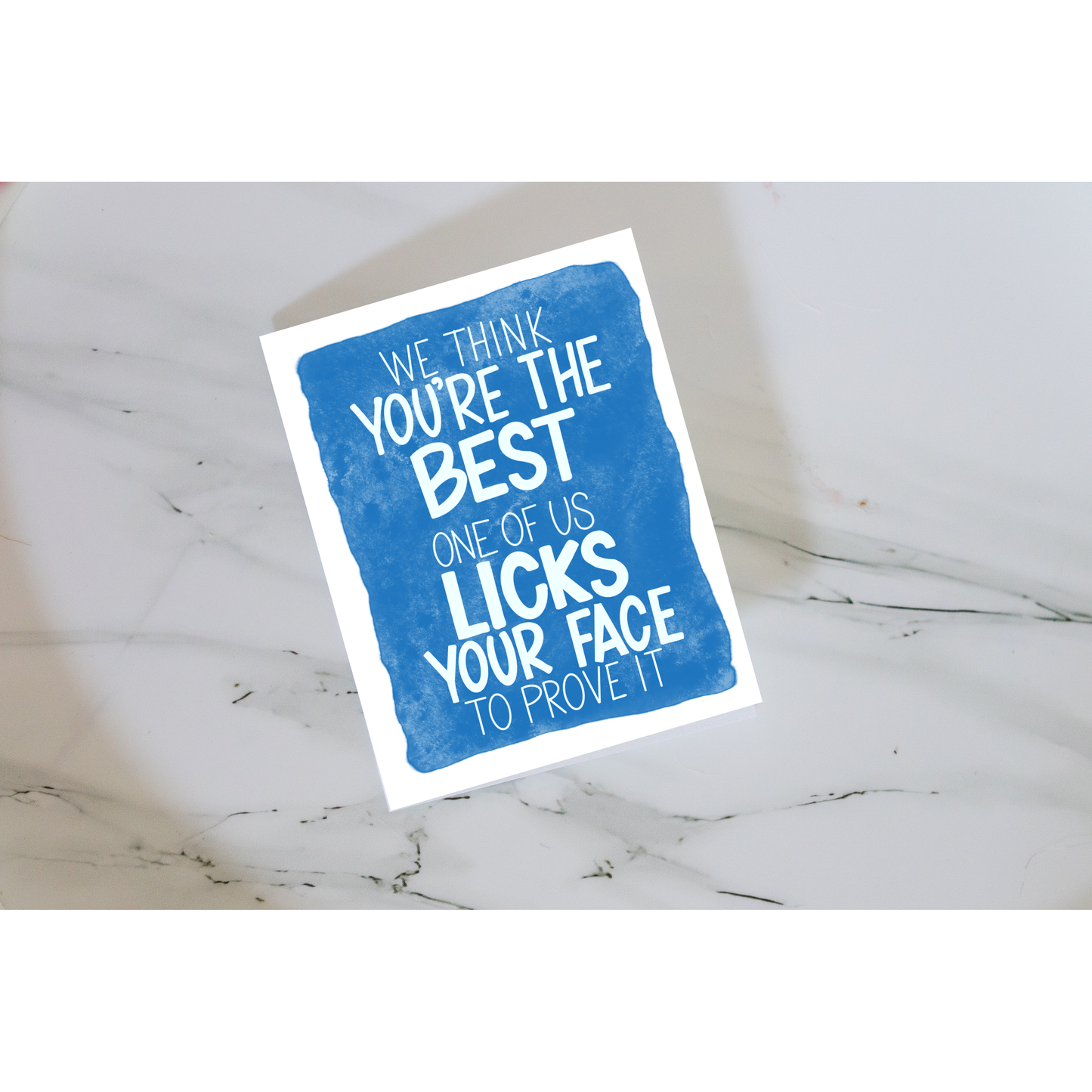 Funny Dog Greeting Card – “We Think You’re the Best” Love Lilo Pet Card