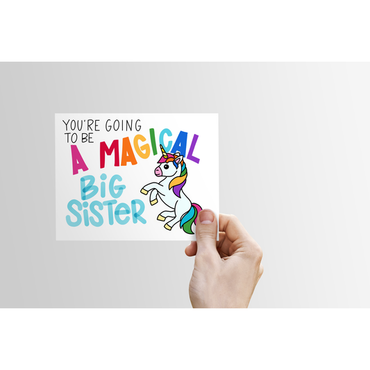 You’re Going to Be a Magical Big Sister Card – Rainbow Unicorn Big Sister Reveal