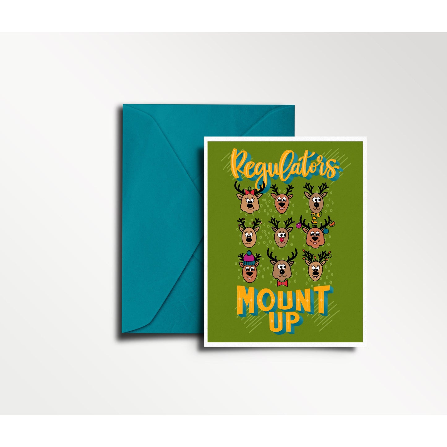 Regulators...MOUNT UP! - Christmas Card