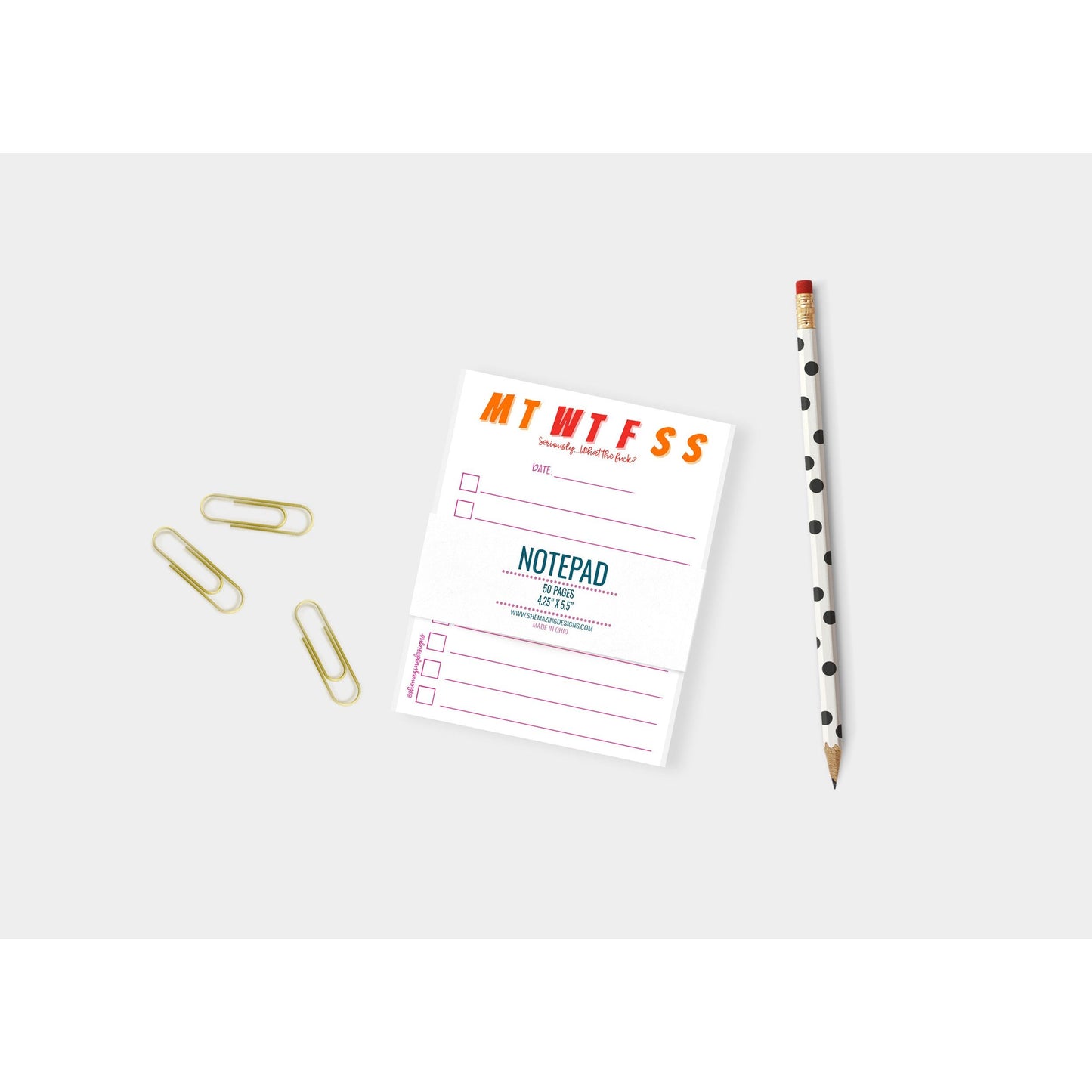 WTF-Days of the Week Notepad - 4.25" x 5.5" (A2)