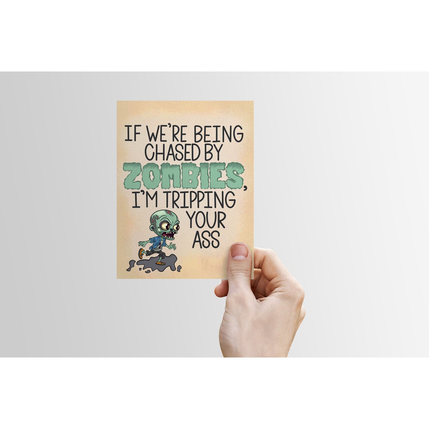 Funny Zombie Halloween Card | I'm Tripping Your Ass