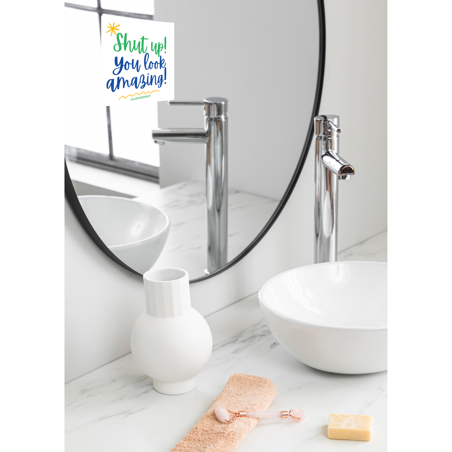 Shut Up! You Look Amazing! Mirror Cling Decal