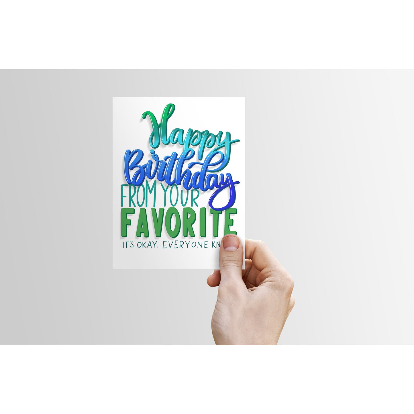 Happy Birthday from Your Favorite - Birthday Card | Parent, Mom, Dad, Funny Card